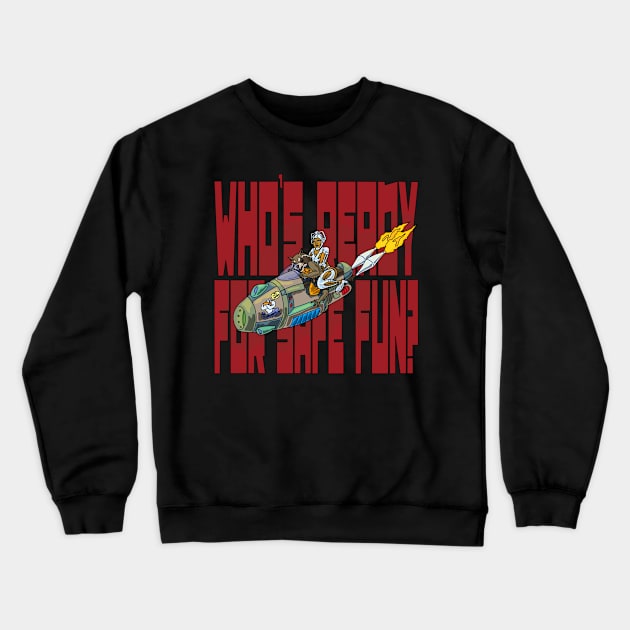 Space Brappin Crewneck Sweatshirt by FullTuckBoogie